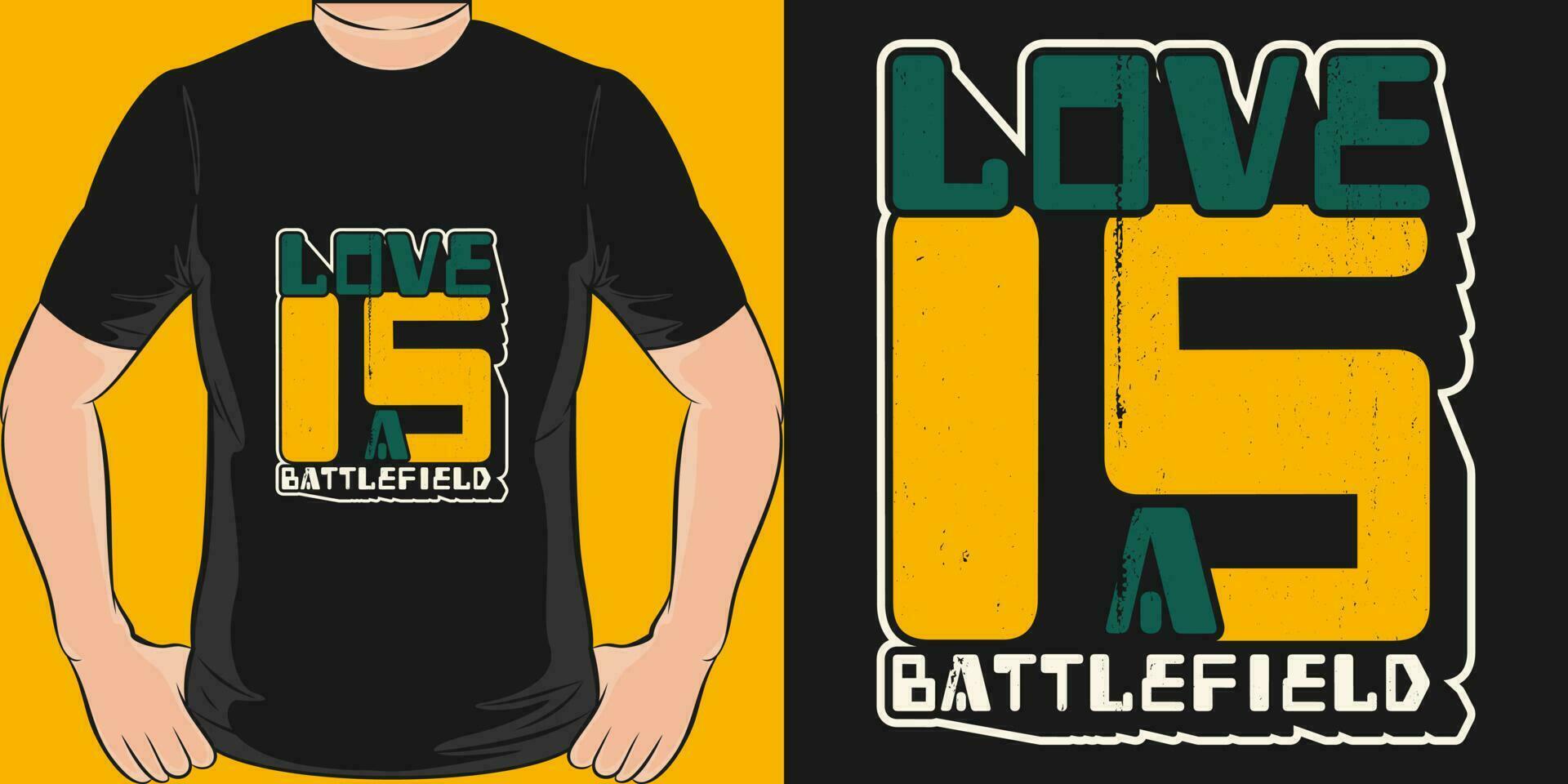 amor es un campo de batalla, amor citar camiseta diseño. vector