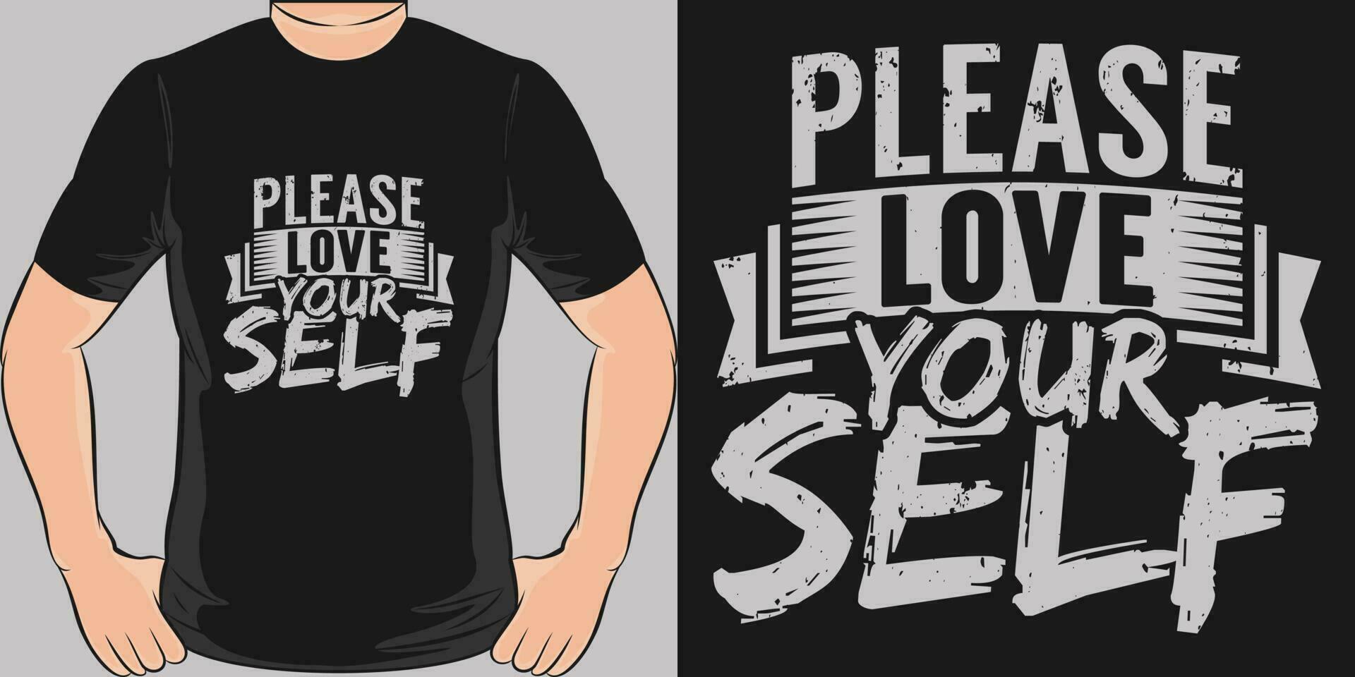 Please Love Yourself, Motivational Quote T-Shirt Design. vector