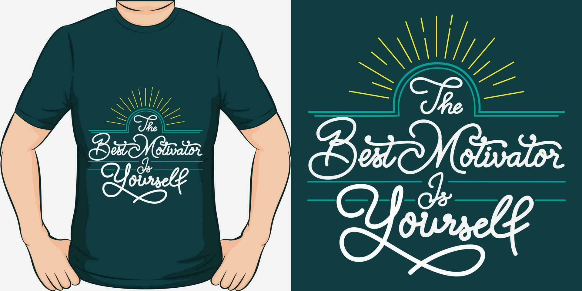 The Best Motivator is Yourself, Motivational Quote T-Shirt Design. vector