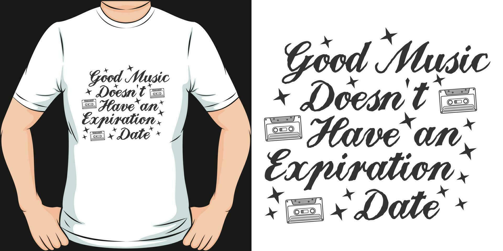 Good Music Doesn't Have an Expiration Date, Music Quote T-Shirt Design. vector