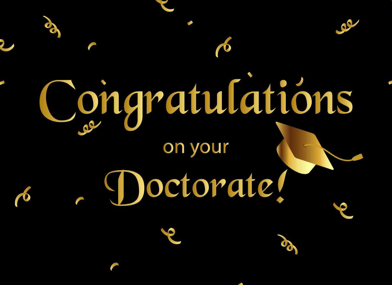 Felicidades en tu doctorado. deseo para completando Doctor la licenciatura vector