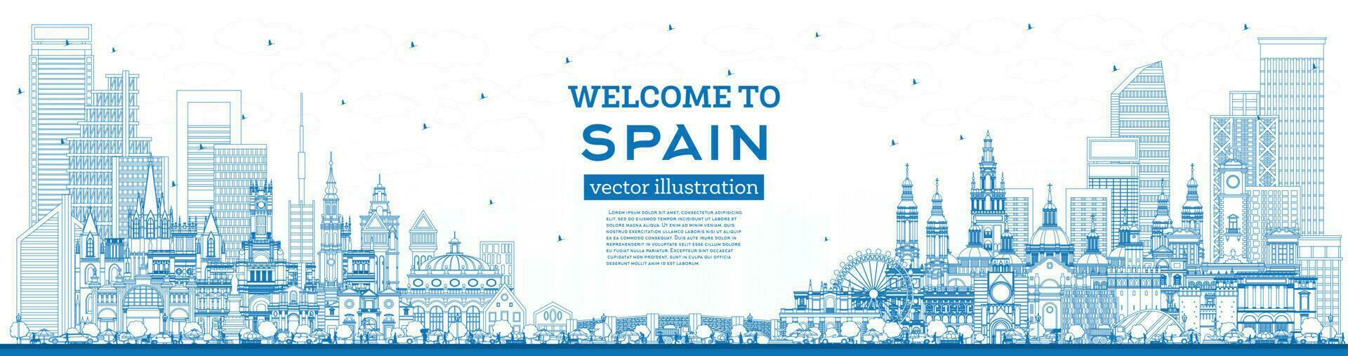 Welcome to Spain. Outline City Skyline with Blue Buildings. Modern and Historic Architecture. Spain Cityscape with Landmarks. vector