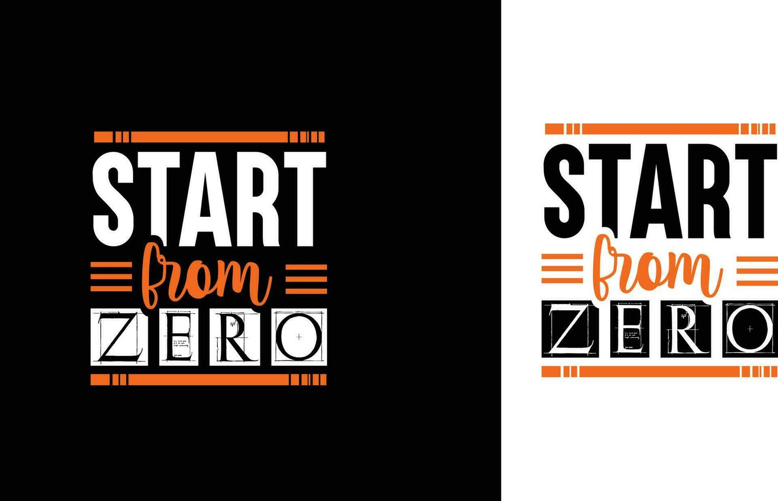 Start from zero t shirt  design print template template vector