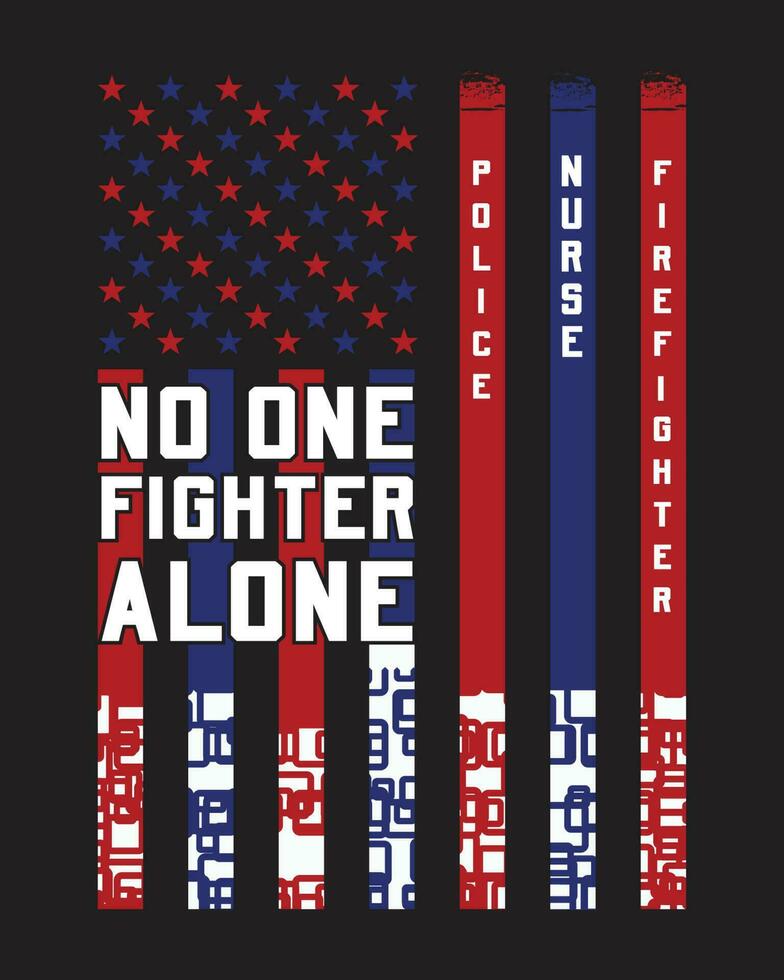 no one fighter typography t-shirt design with American flag vector