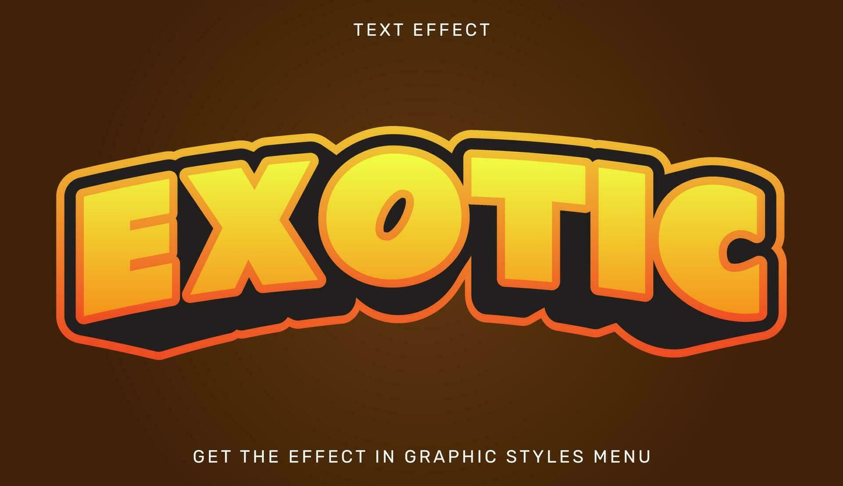 Exotic editable text effect in 3d style vector