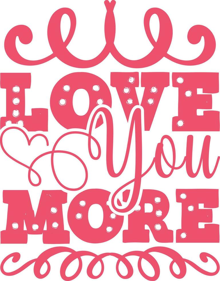 Valentine Quote Design vector