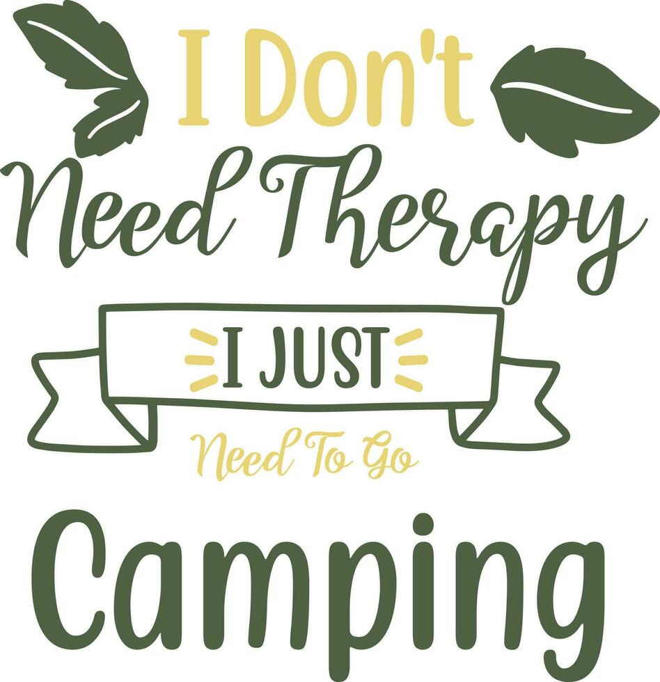 Camping Quotes Design 23836373 Vector Art at Vecteezy