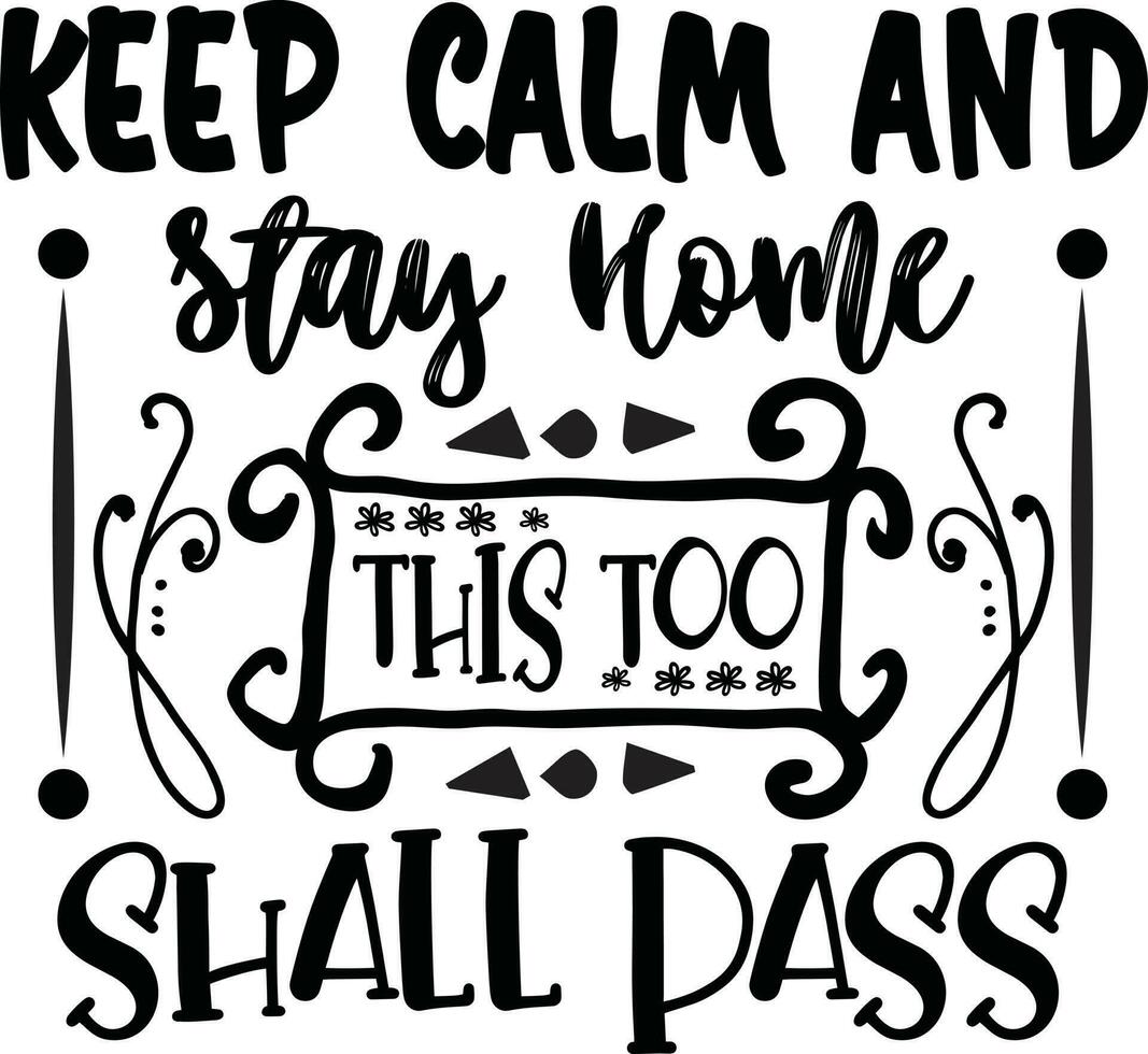 Stay Home Quotes Design vector