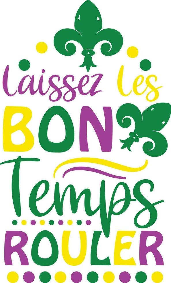 Mardi Gras Quotes Vector Design