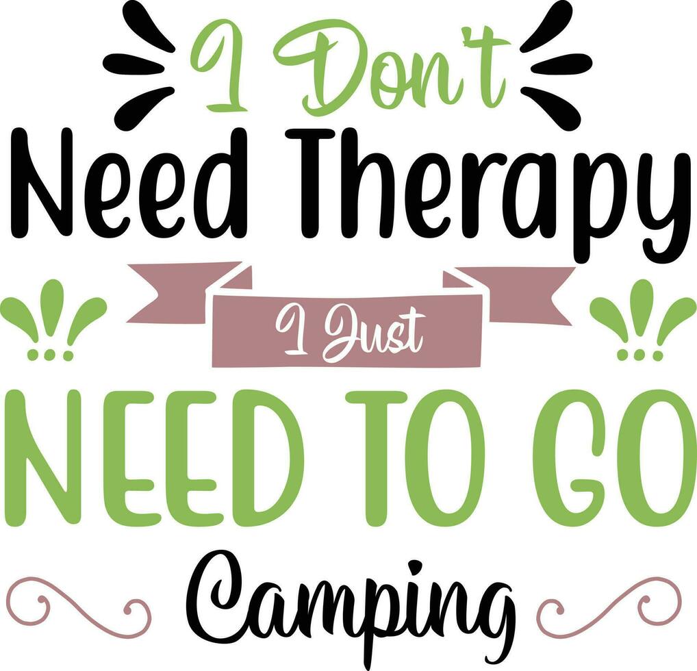 Camping Quotes Design vector