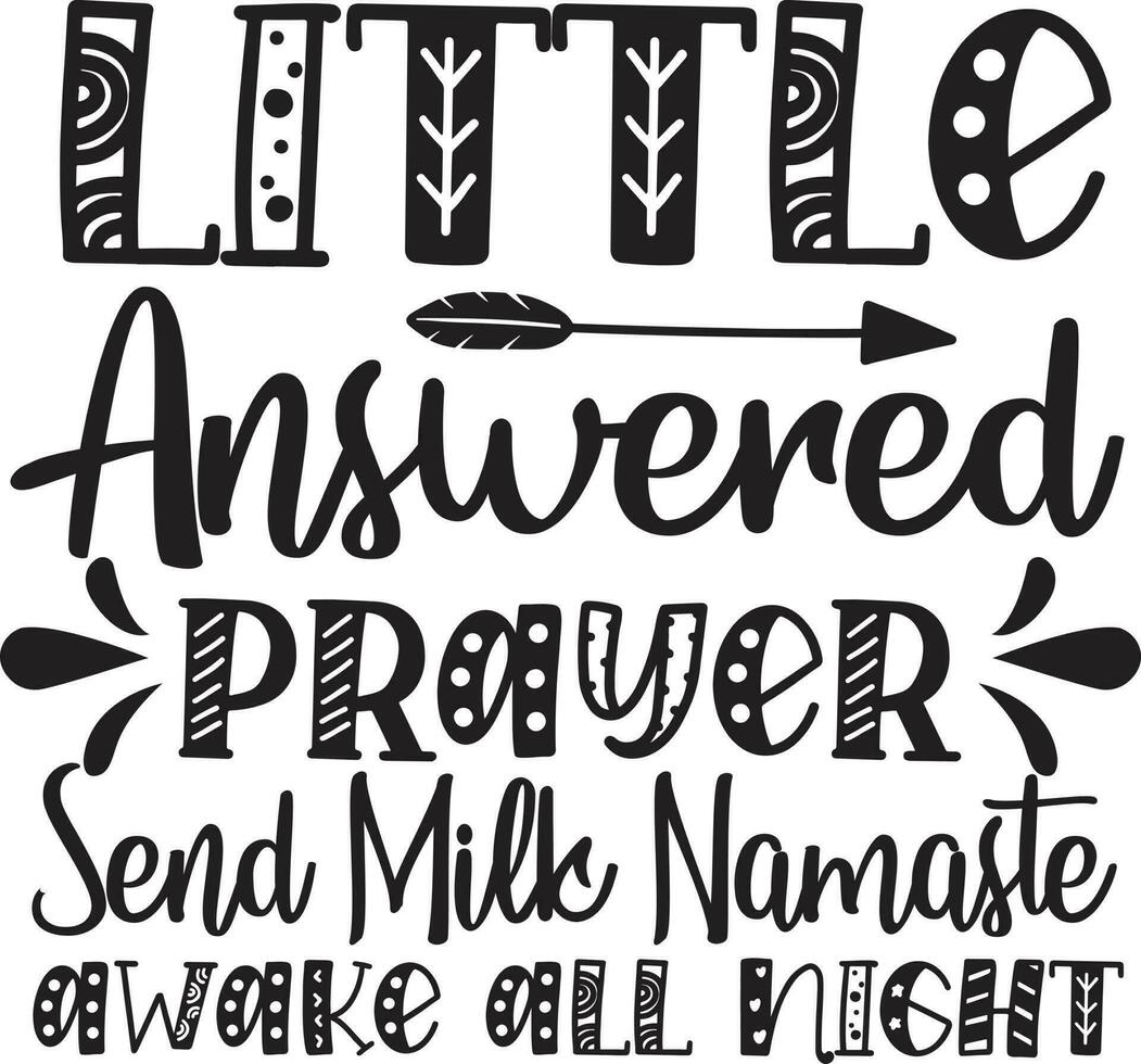 Baby Quotes Design vector