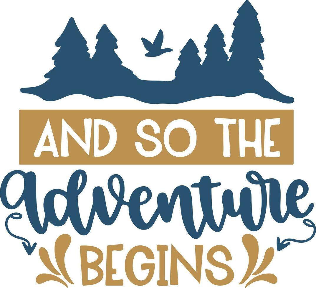 Camping Quotes Design vector