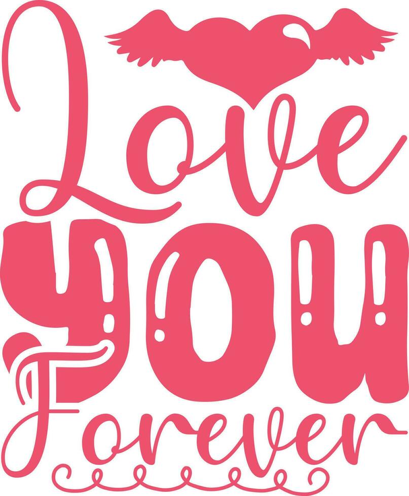 Valentine Quote Design vector