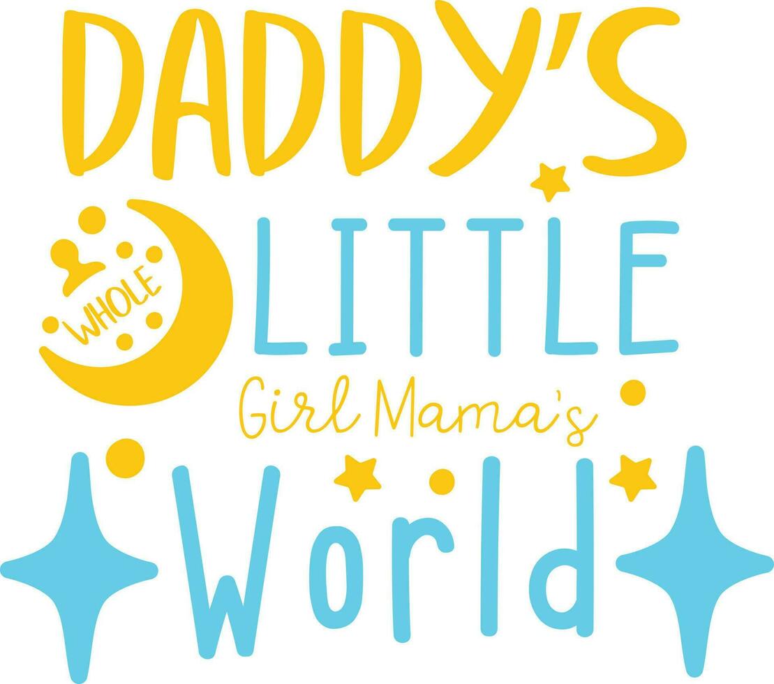 Baby Quotes Design vector