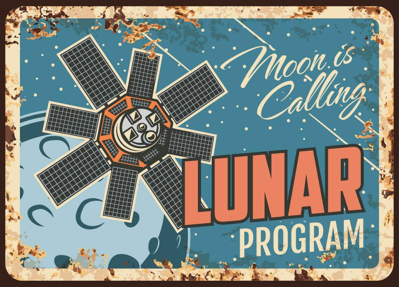 Lunar program rusty plate, satellite fly on moon vector