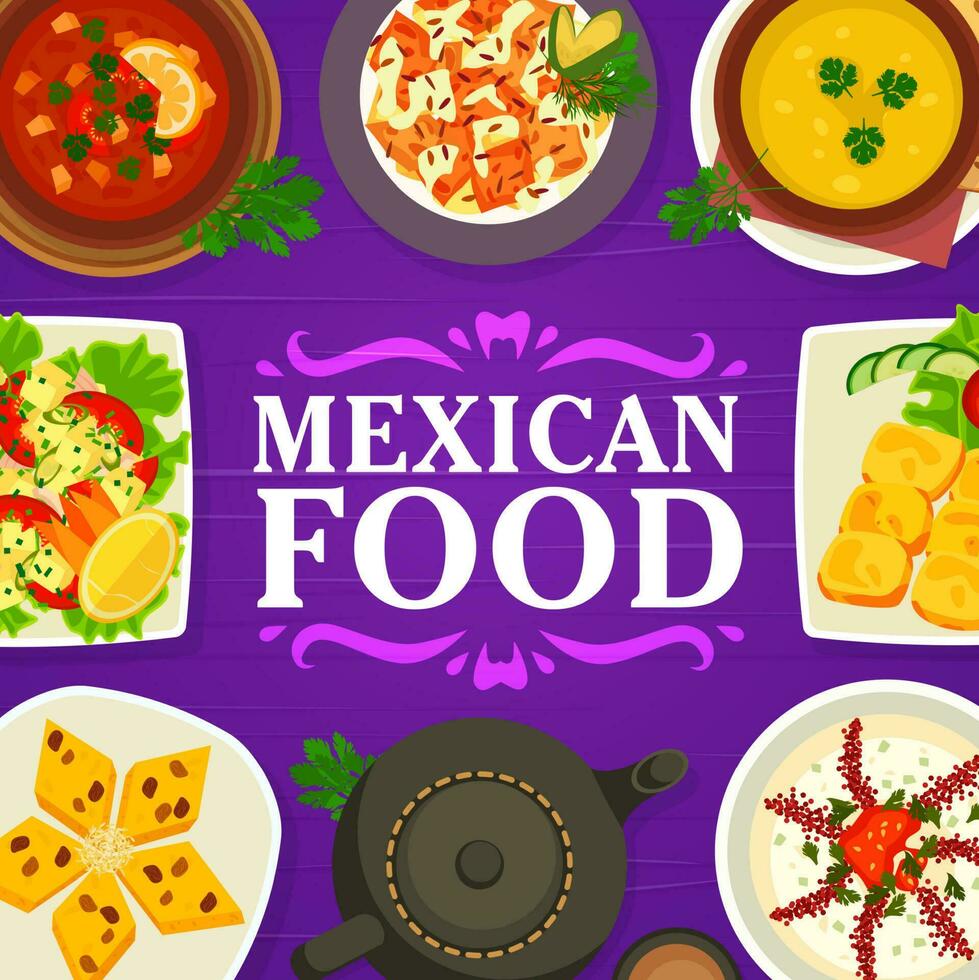 Mexican cuisine food menu, restaurant meals dishes vector