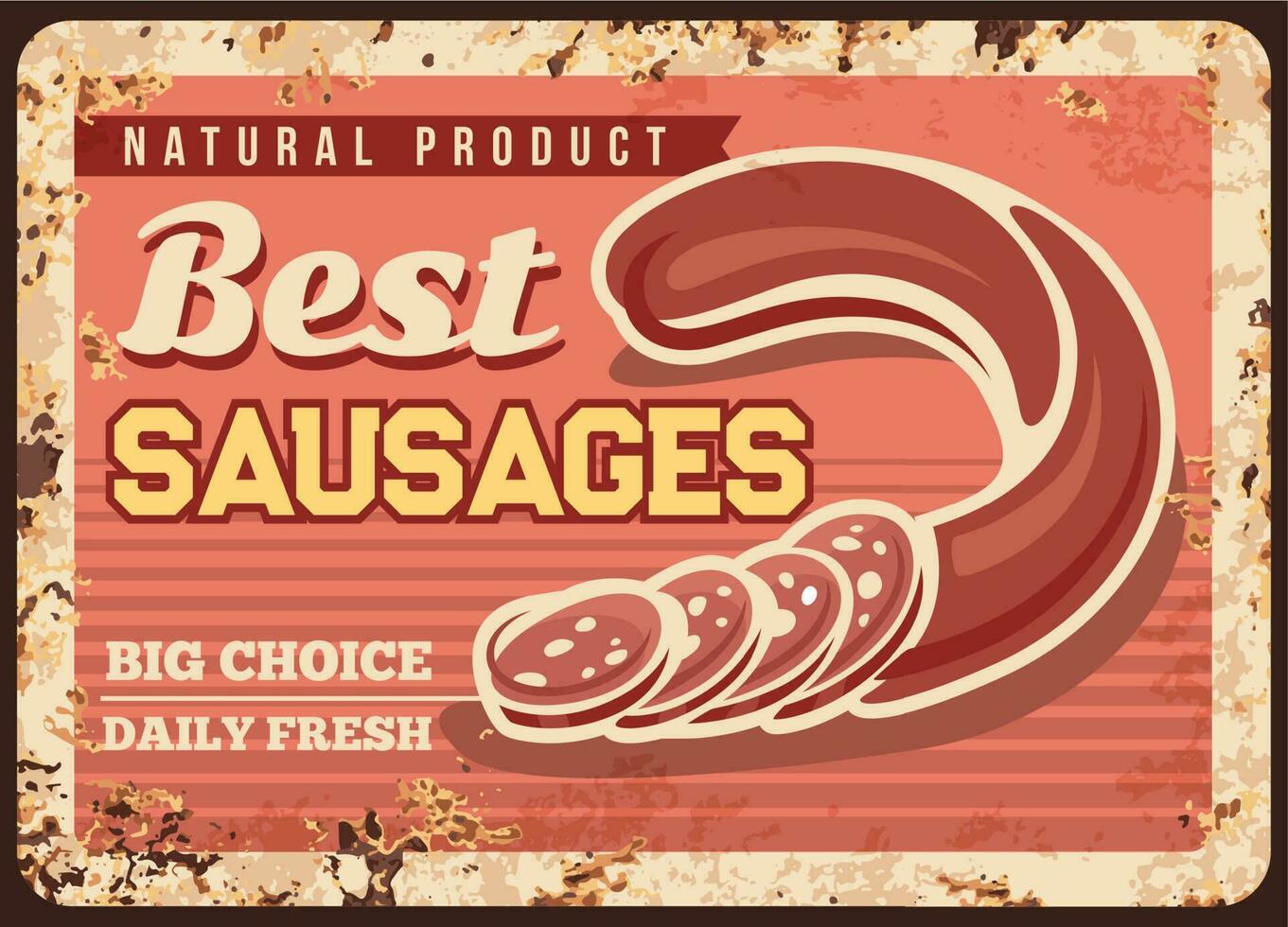 Best sausage rusty metal plate, vector salami