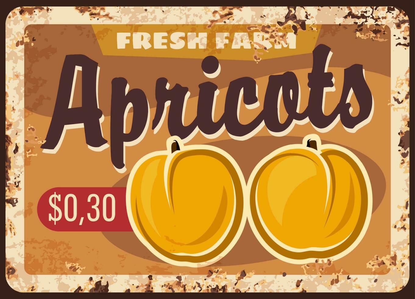 Fruit farm apricots harvest rusty metal plate vector