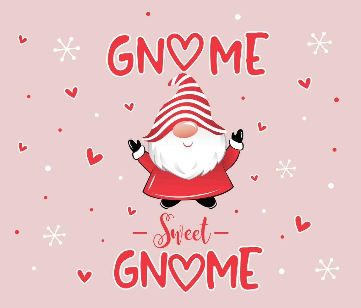 Valentines Cute Gnome vector illustration, Valentines  Cartoon Gnome- Gnome Sweet Gnome wordings-Valentine's Vector design