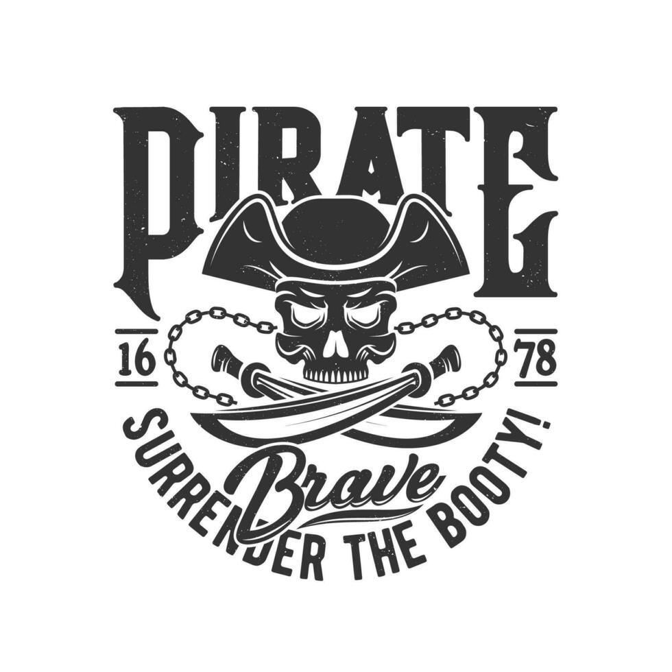 camiseta impresión con pirata cráneo en tres picos sombrero. vector