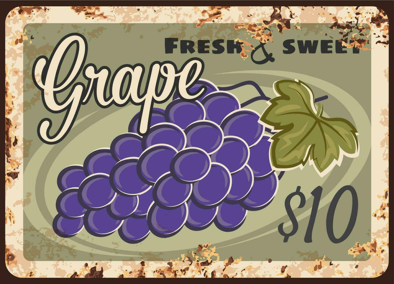 Grapes rusty metal plate, vintage rust tin sign vector