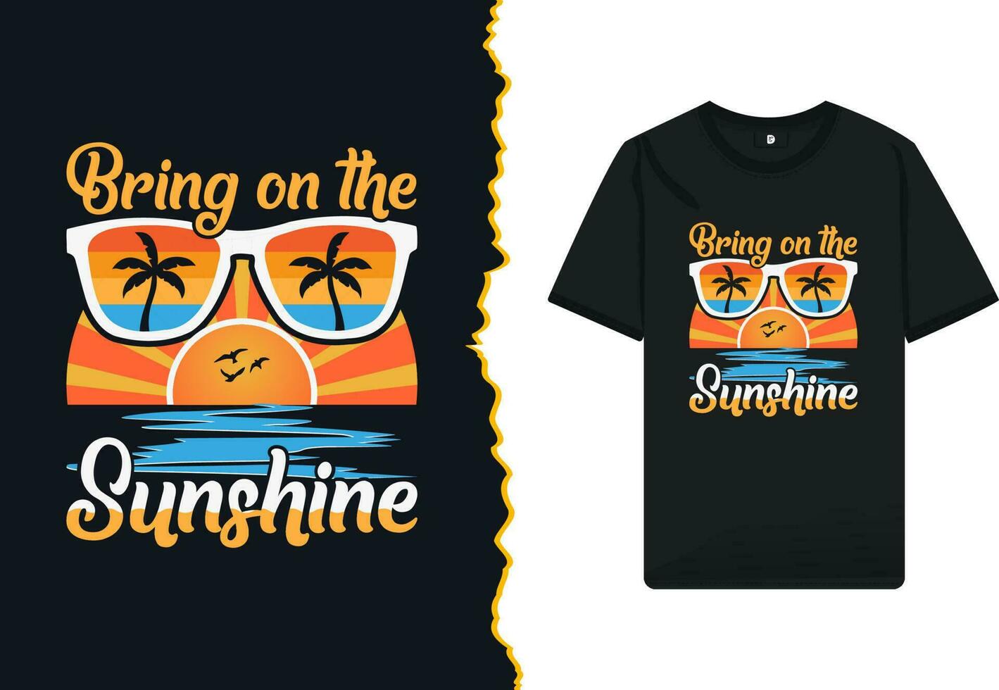 Summer sunglasses t-shirt design vector template. This design is for a beach party with a sunrise, palm tree, bird, and sea silhouette. Design Quote - Bring on the sunshine