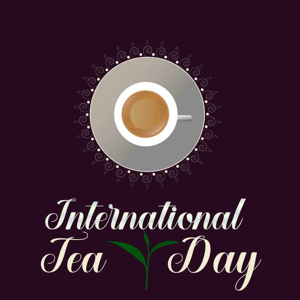 International Tea Day. Creative concept illustration vector graphic. design for social media.Vector Illustration of International Tea Day Design. Simple and Elegant Design