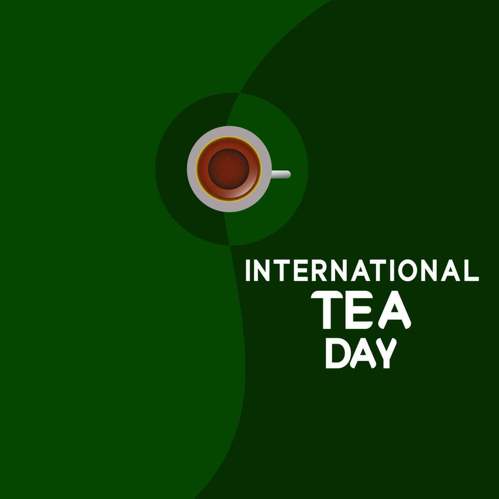 International Tea Day . illustration vector graphic.design for social media. Holiday concept. Template for background, banner, card, poster with text inscription. Vector EPS10 illustration