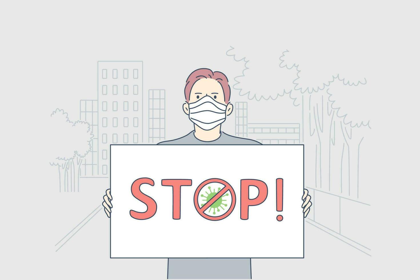 Healthcare, manifestation, infection, coronavirus, activism concept. Man activist cartoon character in medical mask with banner protest against COVID19 desease. Stop 2019ncov biohazard illustration. vector