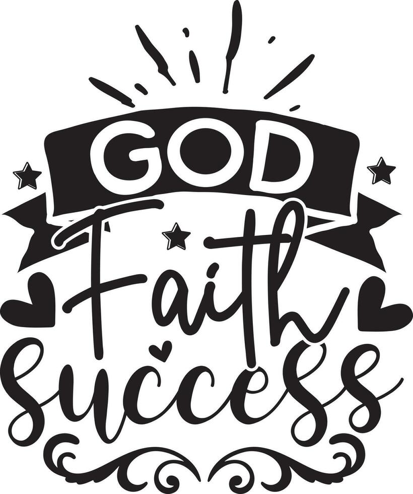 Faith Quotes Design vector