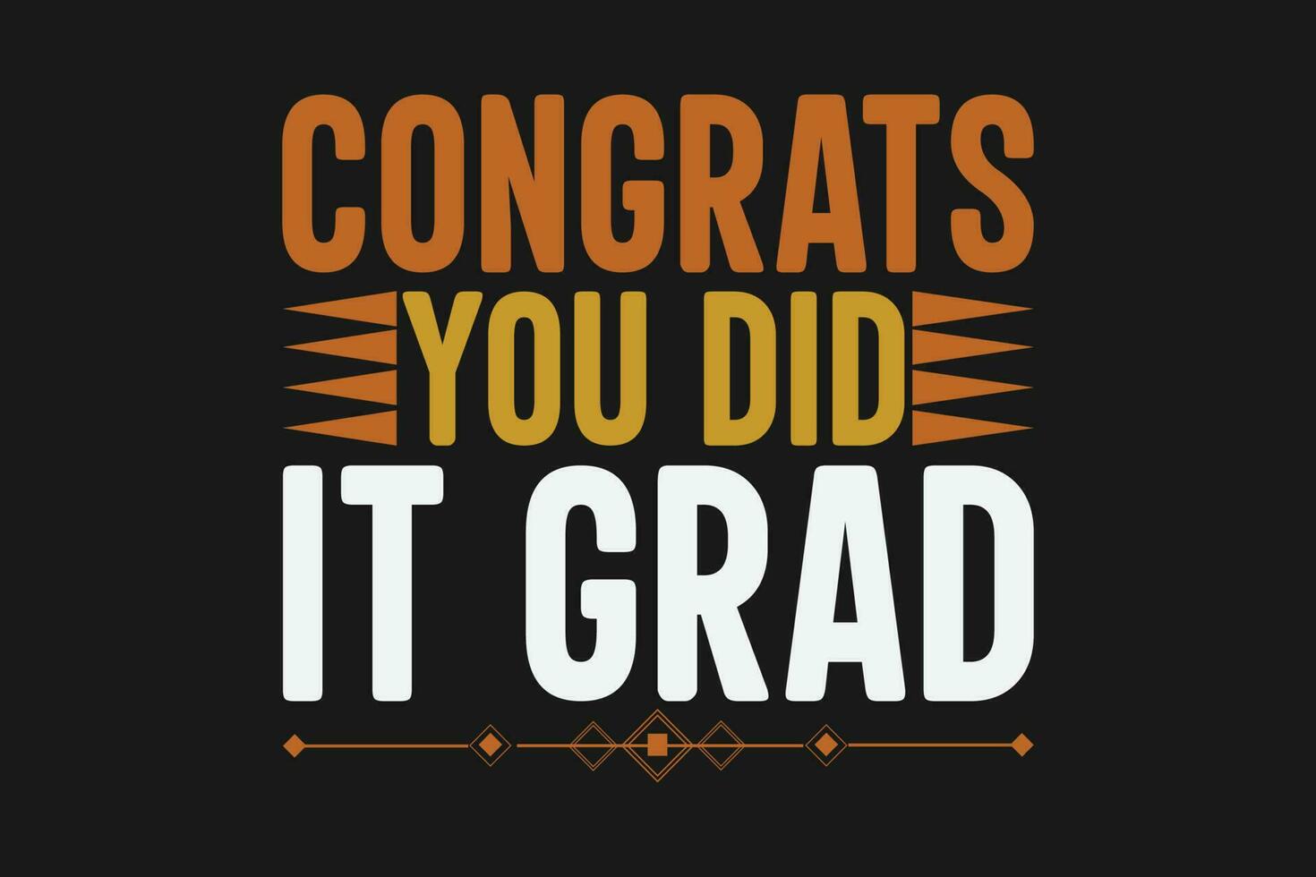 congrats you did it grad vector