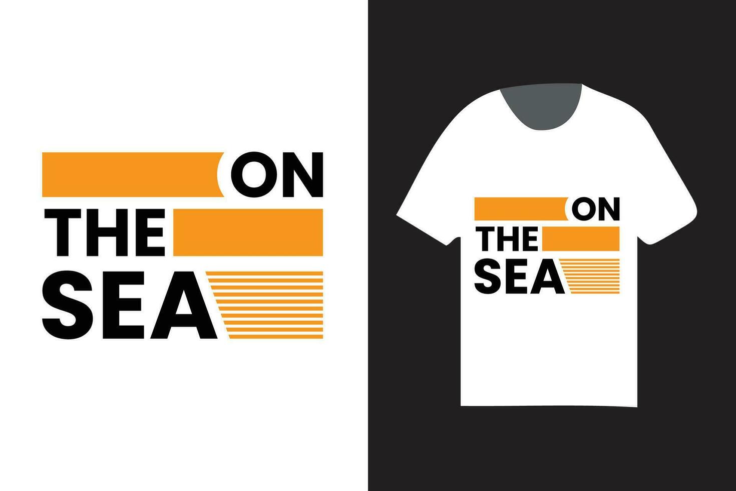 on the sea modern style typography t shirt design, fashionable trendy t shirt design vector