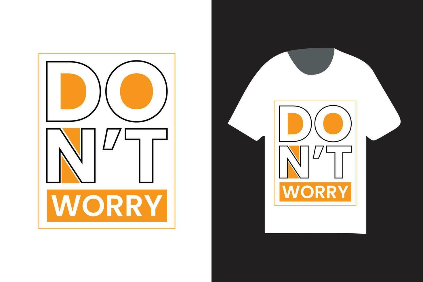 don't worry modern typography t shirt, vector fashion t shirt design with trendy style