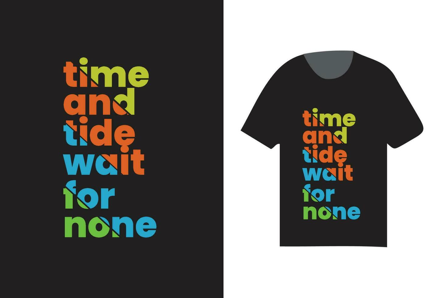 time and tide wait for none typography t shirt design, motivational quotes t shirt design vector