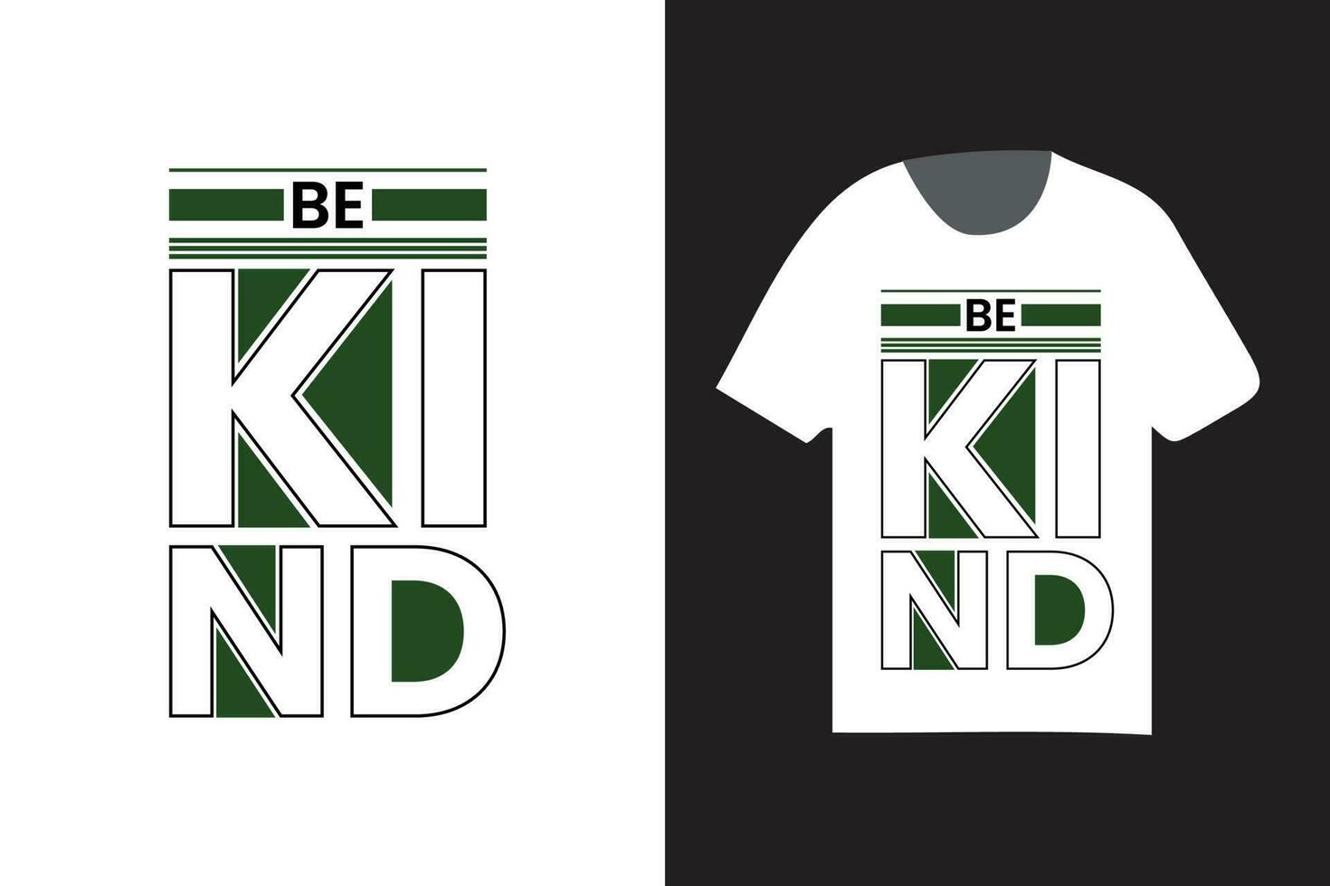 be kind typography t shirt design, trendy tee, fashionable apparel. vector
