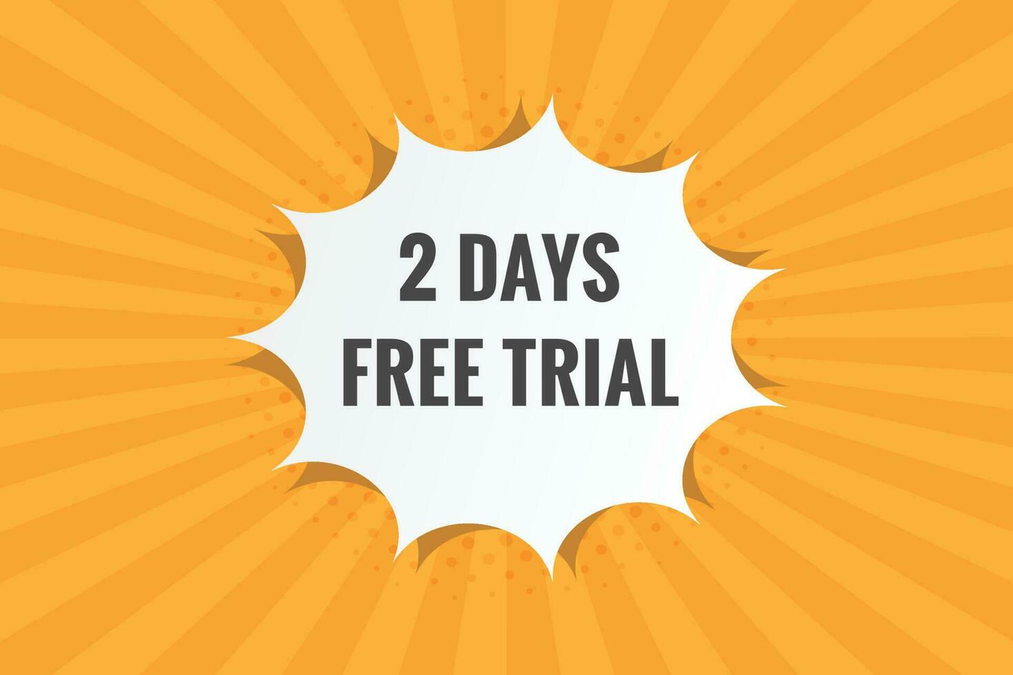 2 days Free trial Banner Design. 2 day free banner background vector