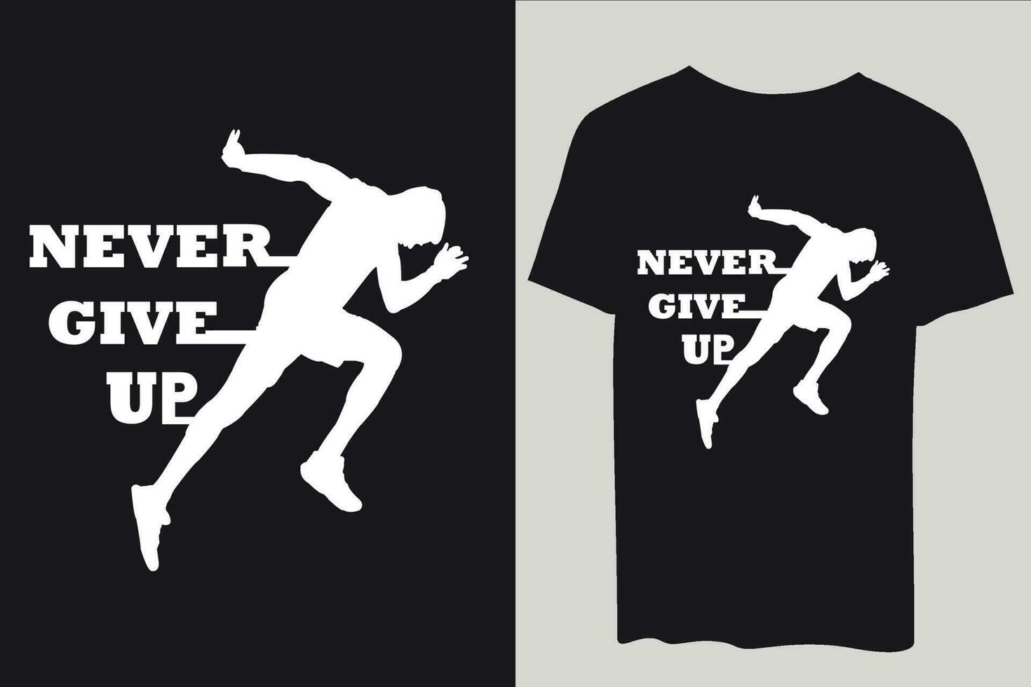 Never Give Up- Calligraphy t-shirt design. Lettering art with vintage typography. vector