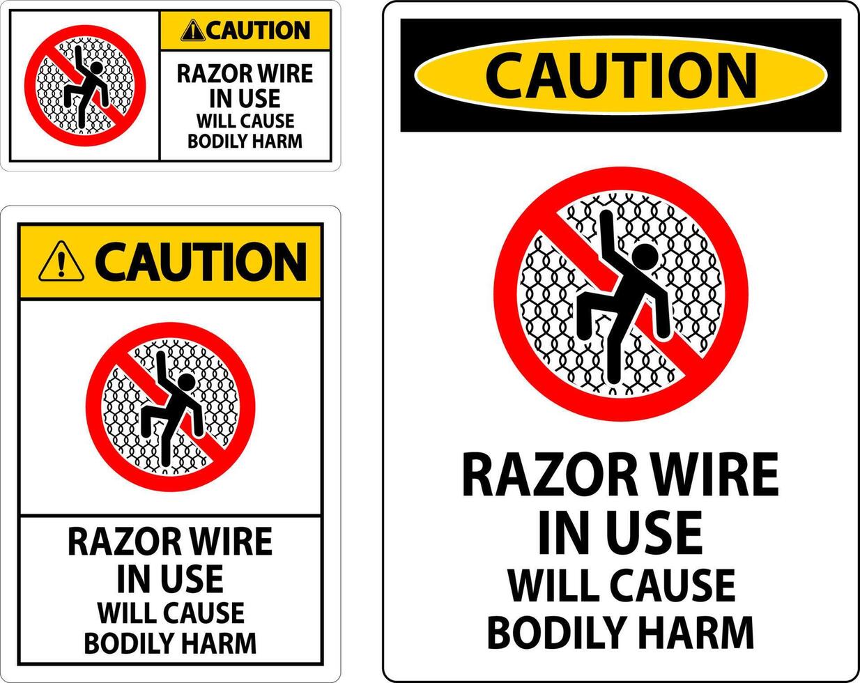 Caution Sign Razor Wire In Use Will Cause Bodily Harm vector