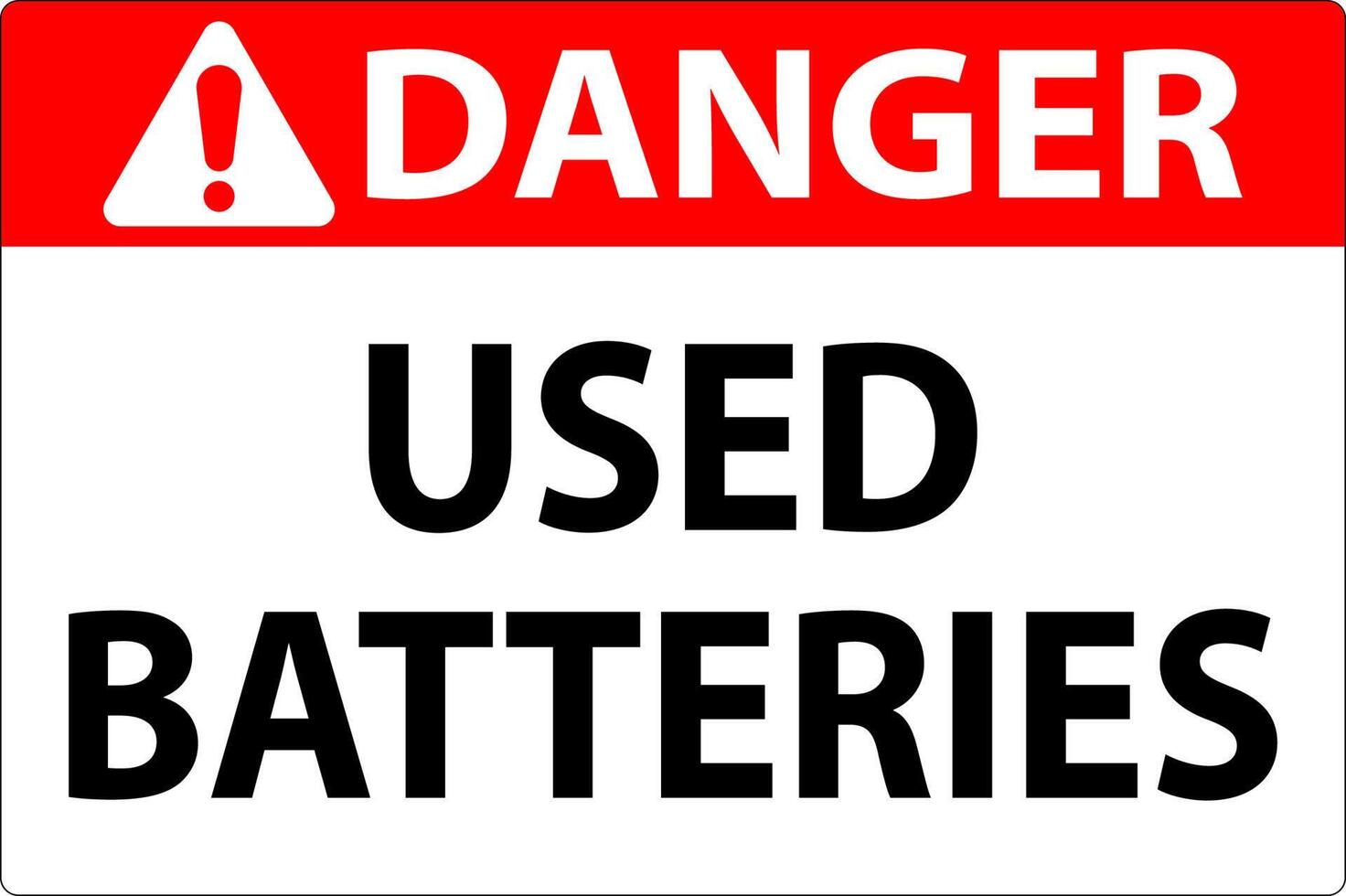 Danger Sign Used Batteries On White Background vector
