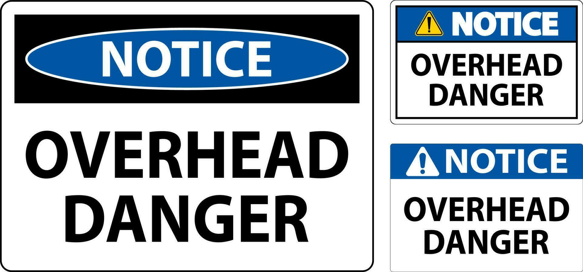 Symbol Notice Sign Overhead Danger vector