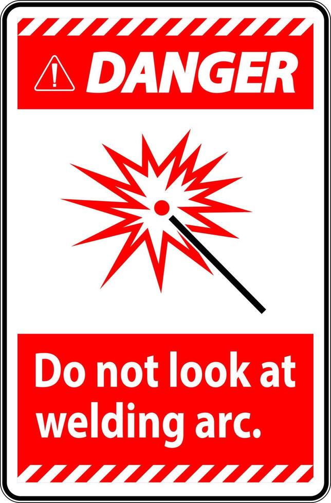 Danger Sign Do Not Look At Welding Arc vector