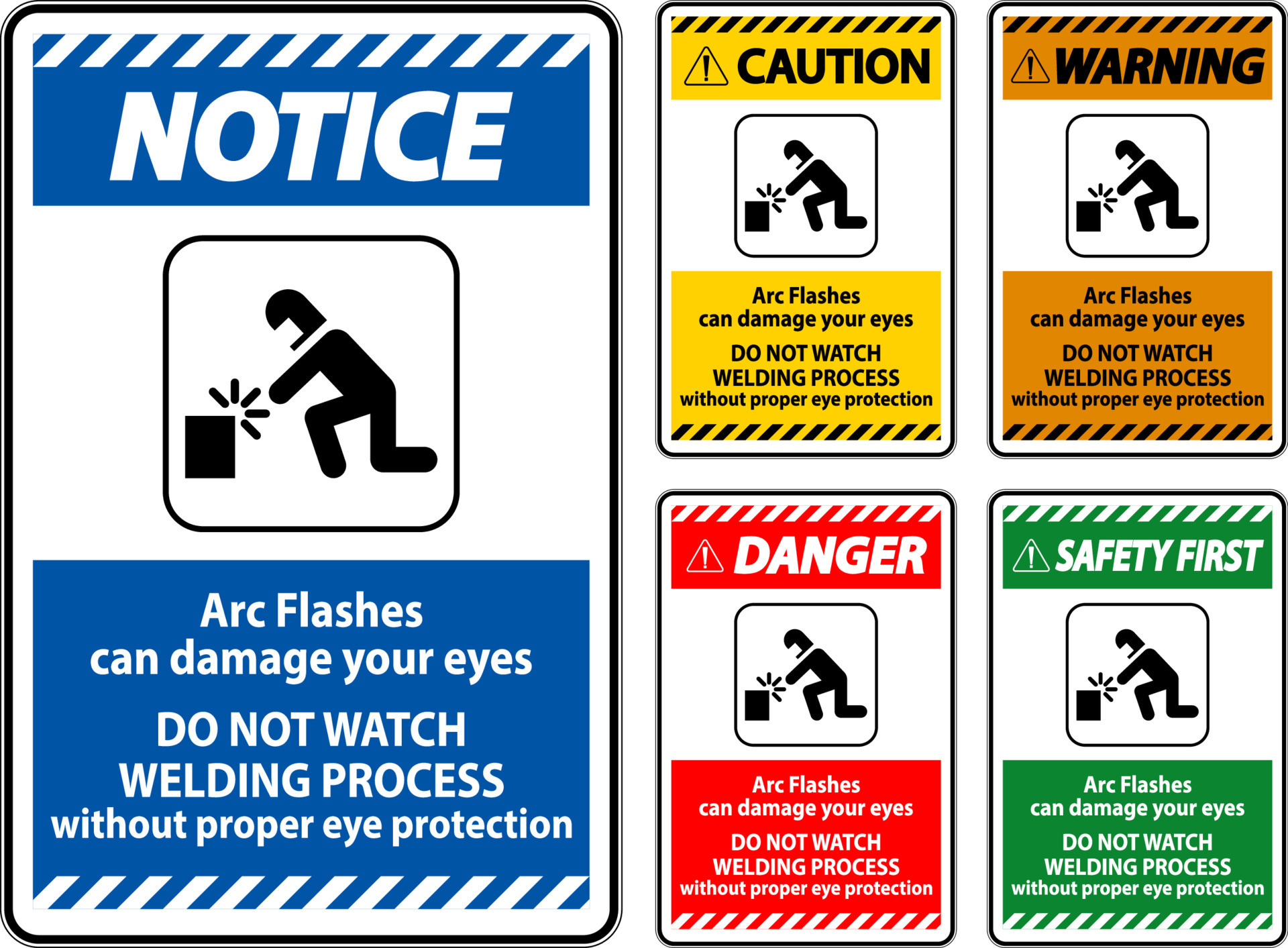 Danger Sign Arc Flashes Can Damage Your Eyes. Do Not Watch Welding