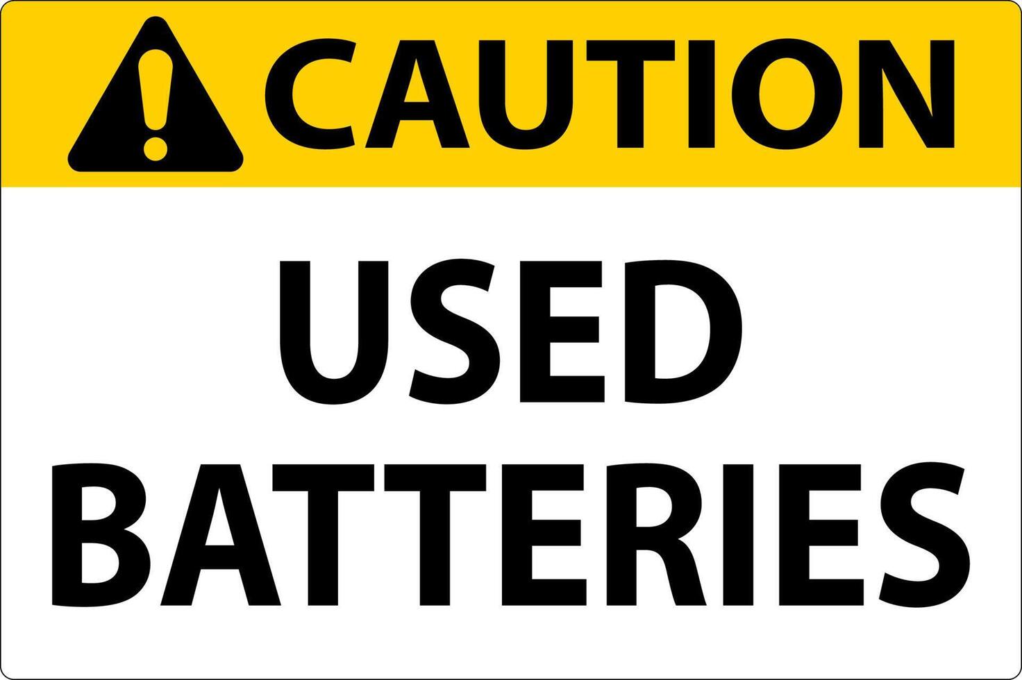 Caution Sign Used Batteries On White Background vector