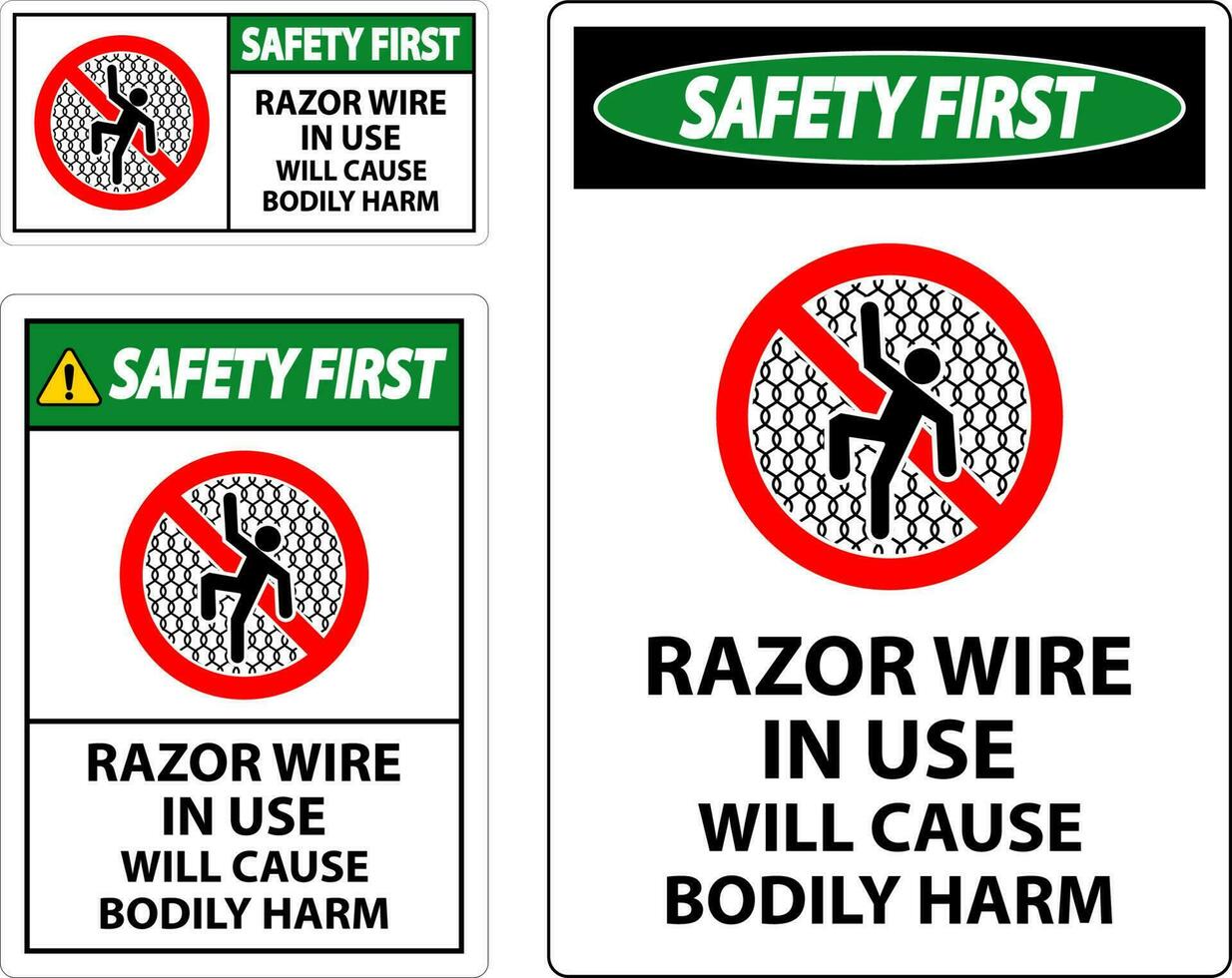 Safety First Sign Razor Wire In Use Will Cause Bodily Harm vector