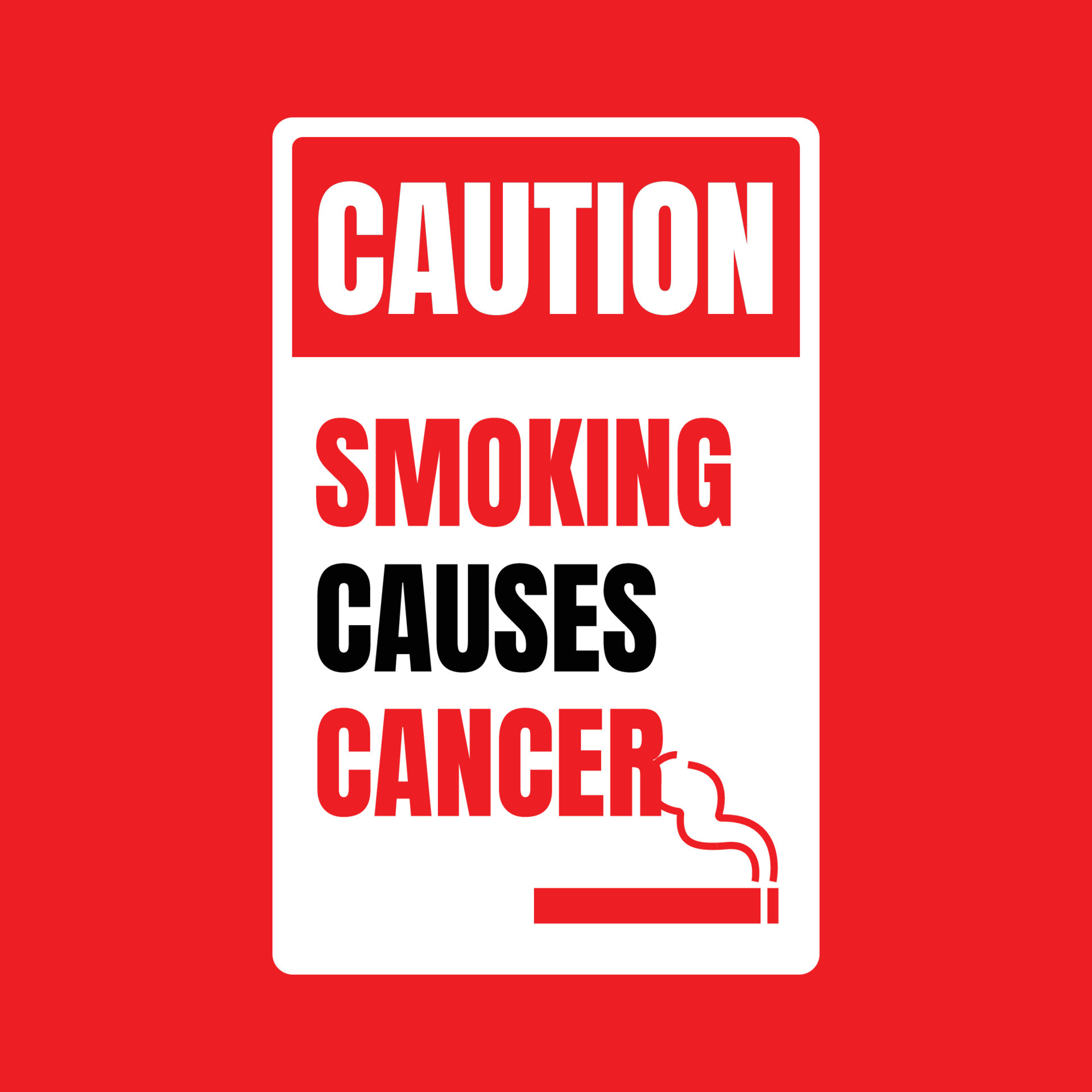 Smoking causes cancer warning sign, smoking can kill you banner sign