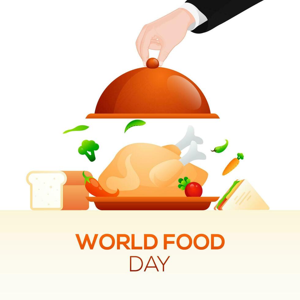 Human hand holding cloche covering chicken on platter with bread and sandwich on white background for World Food Day concept. Can be used as poster or template design. vector