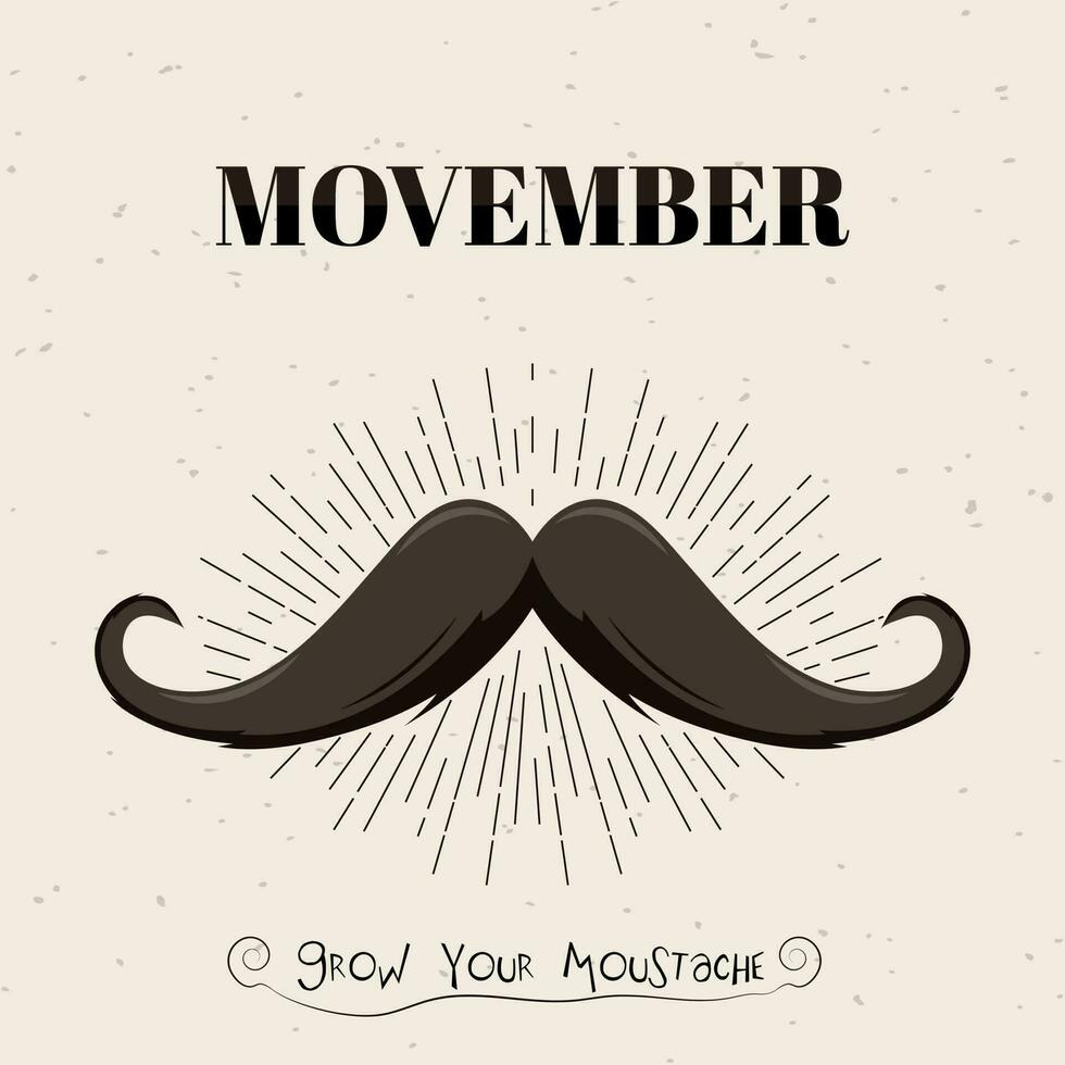 Retro style poster or template design with mustache and given message as Grow Your Moustache for Movember concept. vector