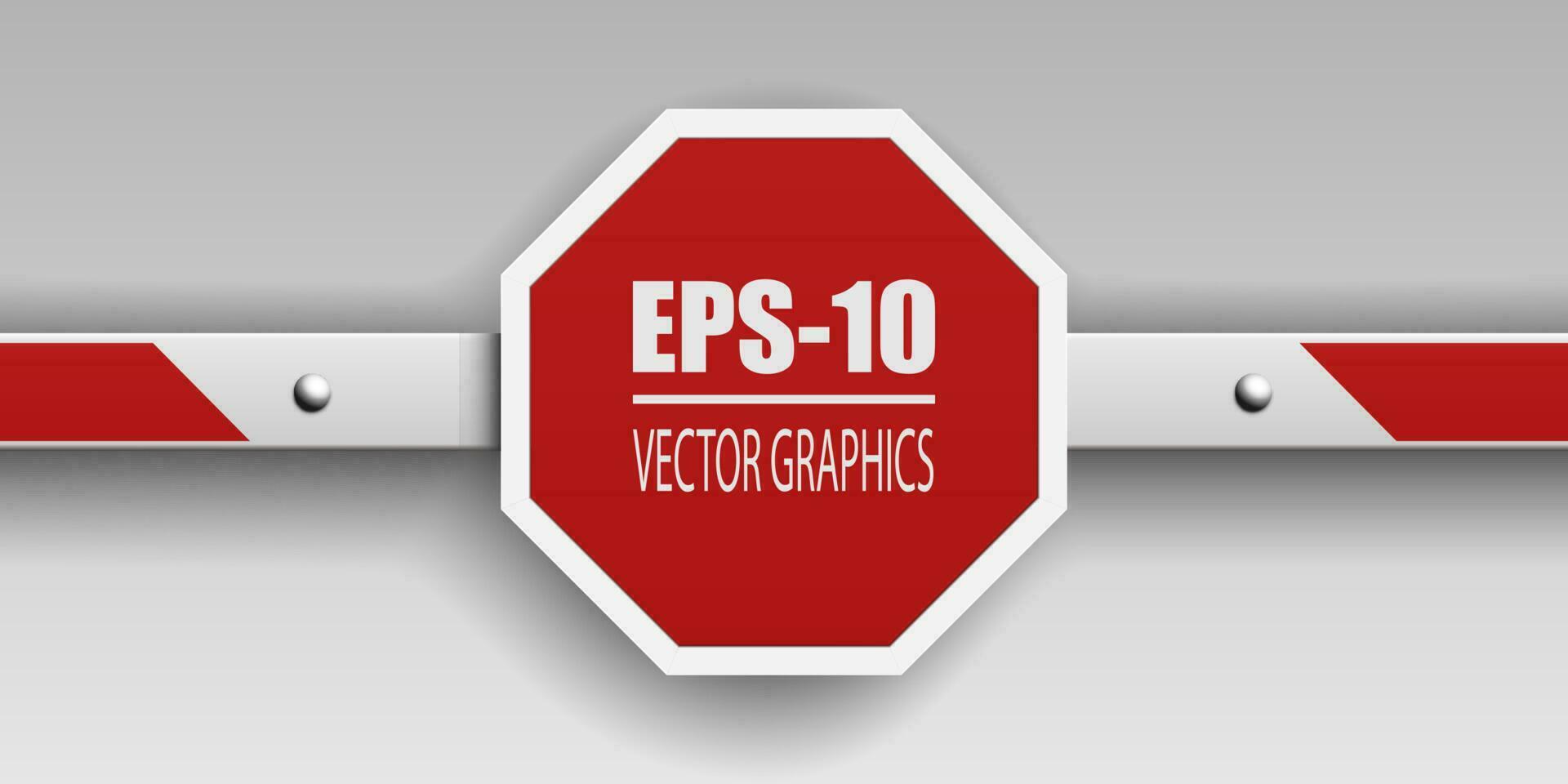 Prohibition sign. Barrier with prohibition sign. Caution danger. Obstacle on the way. Vector illustration