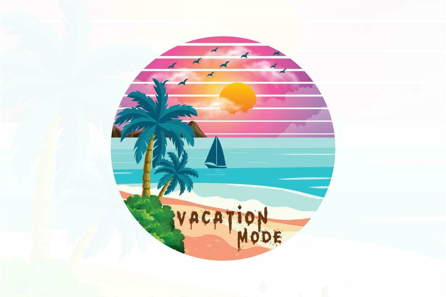 Vacation mode beach t shirt design vector