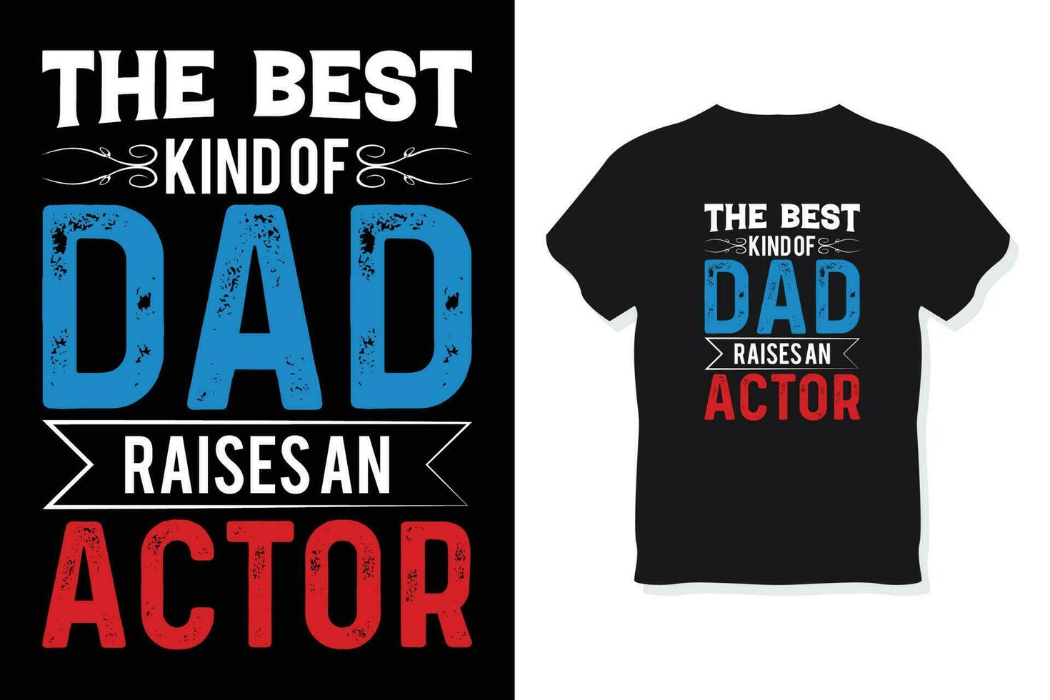 Father's day t-shirt TYPOGRAPHY DESIGN VECTOR TEMPLATE